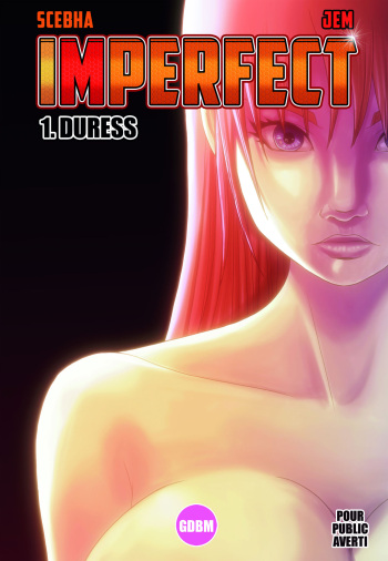 couverture du Bande Dessin&eacute;e [Scebha &ndash; Jem]Imperfect &ndash; 01 &ndash; Duress[French]