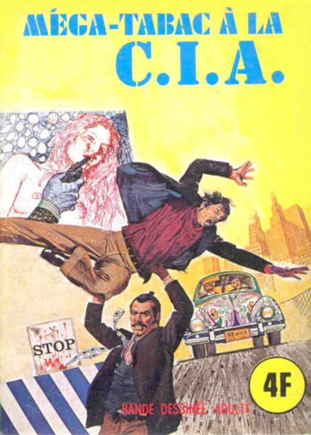 couverture du Bande Dessin&eacute;e (Serie verte #19) Mega-tabac a la C.I.A (Elvifrance)[French]