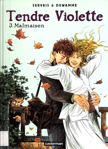 couverture du Bande Dessin&eacute;e [Servais, Dewamme] Tendre Violette &ndash; T03 &ndash; Malmaison [French]