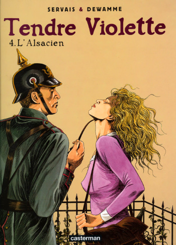 couverture du Bande Dessin&eacute;e [Servais, Dewamme] Tendre Violette &ndash; T04 &ndash; l&rsquo;Alsacien [French]