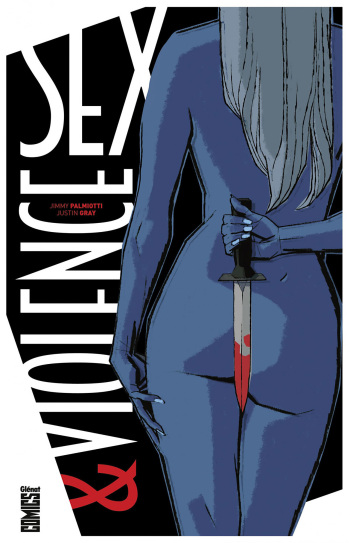 couverture du Bande Dessin&eacute;e Sex & Violence