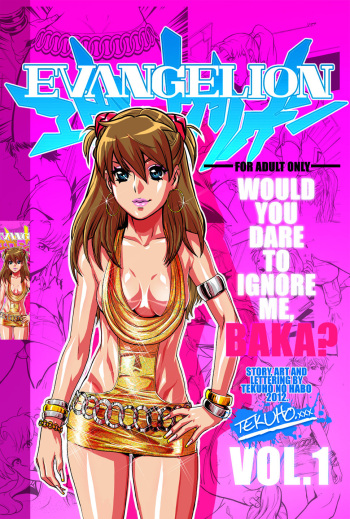 couverture du Bande Dessin&eacute;e [Tekuho] Would You Dare to Ignore Me, Baka Vol. 1 (Neon Genesis Evangelion) [FRENCH] [RE411]