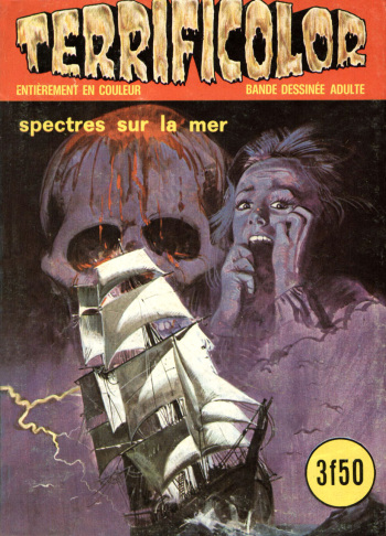 couverture du Bande Dessin&eacute;e Terrificolor &ndash; T02 &ndash; Spectres sur la mer