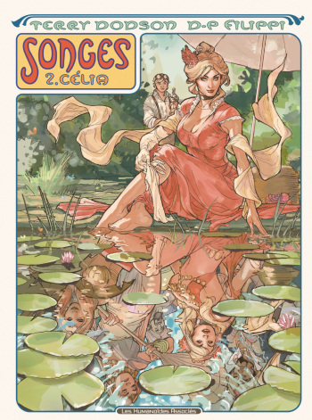 couverture du Bande Dessin&eacute;e [Terry Dodson & Denis-Pierre Filippi] Songes &ndash; T02 &ndash; C&eacute;lia [French]