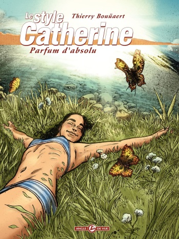 couverture du Bande Dessin&eacute;e [thierry bou&uuml;aert] Le Style Catherine Tome 3 Parfum d&rsquo;absolu [french]