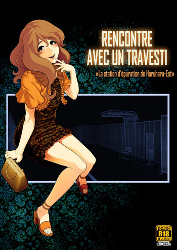 couverture du Doujinshi [Tonikaku] Josouko Hatten-kei ≪Haruharashi Toubu Jousuijou Hen≫ | Rencontre avec un travesti ≪La station d&rsquo;&eacute;puration de Haruhara-Est≫ [French] [Minous Secrets]