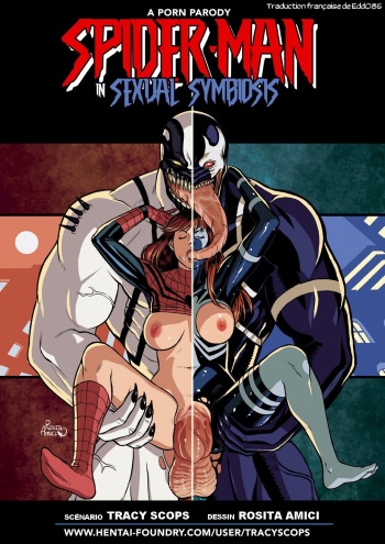 [Tracy Scops (Rosita Amici)] Sexual Symbiosis 1 (Spider-Man) [French][Edd085]