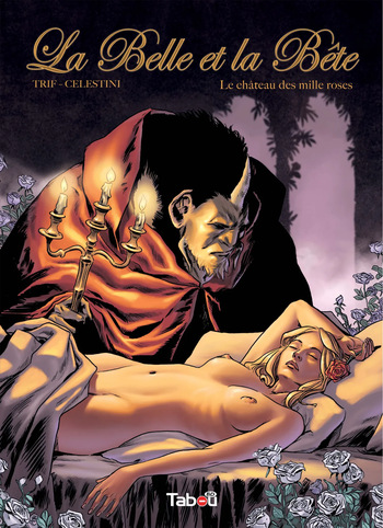 couverture du Bande Dessinée Trif La Belle Et La Bête 1 Le Château des mille roses