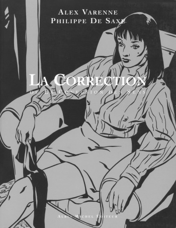 couverture du Bande Dessin&eacute;e [Varenne] La Correction [French]