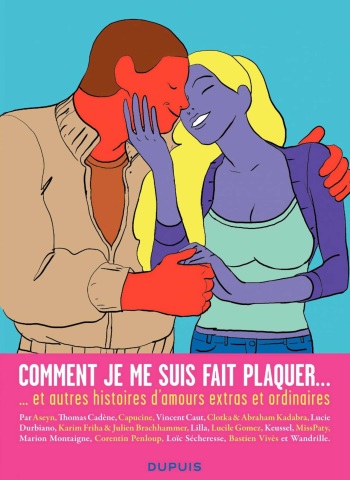 couverture du Bande Dessin&eacute;e [various artist] Comment je me suis fait plaquer&hellip;  [French]