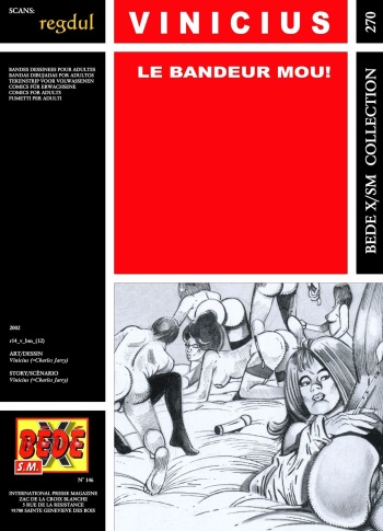 couverture du Bande Dessin&eacute;e [VINICIUS (JARRY Charles)] Le bandeur mou [french]
