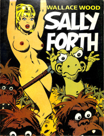 couverture du Bande Dessin&eacute;e [Wallace Wood] Sally Forth [French]