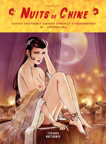 couverture du Bande Dessin&eacute;e [Wu Qin Song-Chu Mi-Ke Da] NUITS DE CHINE &ndash; 03 Cr&eacute;puscule [french]