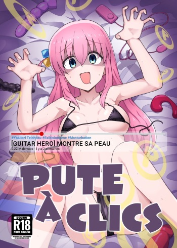 couverture du Manga [Yakitori Teishoku (Toriyaro)] Shounin Yokkyuu | Pute &Agrave; Clics (Bocchi the Rock!) [French] [Les Poro&iuml;niens] [Decensored] [Digital]