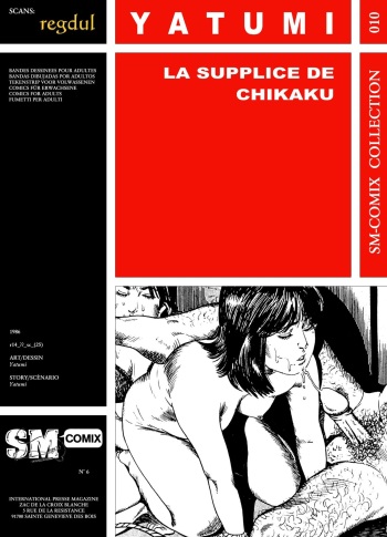 couverture du Bande Dessin&eacute;e [Yatumi] Chikaku &ndash; Le supplice de Chikaku [French]
