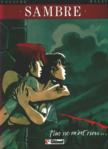 couverture du Bande Dessin&eacute;e [Yslaire] Sambre &ndash; T01 &ndash; Plus ne m&rsquo;est rien [French]