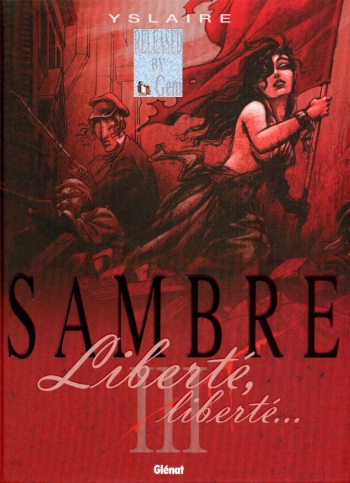 couverture du Bande Dessin&eacute;e [Yslaire] Sambre &ndash; T03a &ndash; Libert&eacute;, libert&eacute; [French]