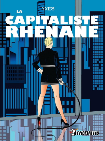 couverture du Bande Dessin&eacute;e [Yxes] La Capitaliste Rh&eacute;nane [French]