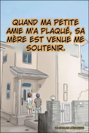ZENMAI &ndash; WHEN MY GIRLFRIEND DUMPED ME, HER MOM CAME TO SUPPORT ME &ndash; [FRENCH]