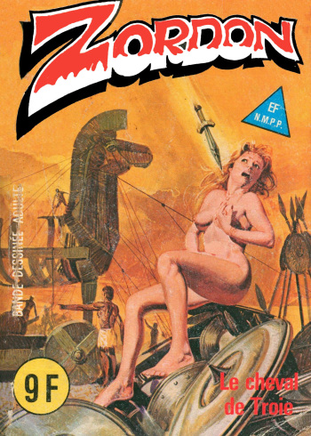 couverture du Bande Dessin&eacute;e Zordon 07 &ndash; Le cheval de Troie [French] [PJP]